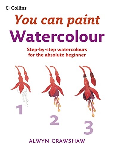 Imagen de archivo de Watercolour (You Can Paint) (Collins You Can Paint) a la venta por AwesomeBooks