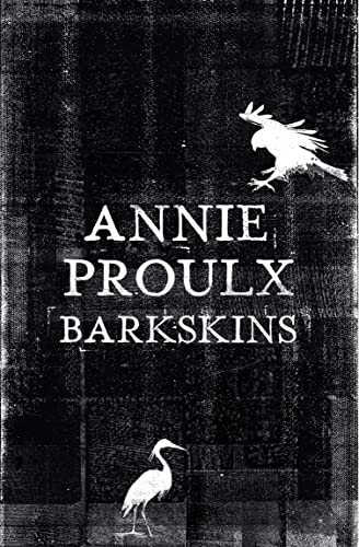 Stock image for Barkskins: Longlisted for the Baileys Womens Prize for Fiction 2017 for sale by WorldofBooks