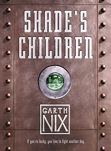 Shade's Children (9780007232123) by Nix, Garth