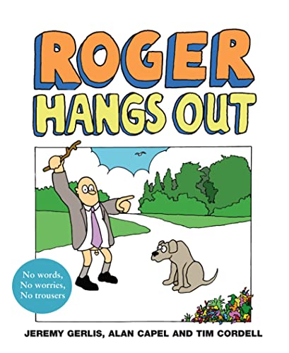 Stock image for Roger Hangs Out (Roger series) for sale by Ebooksweb