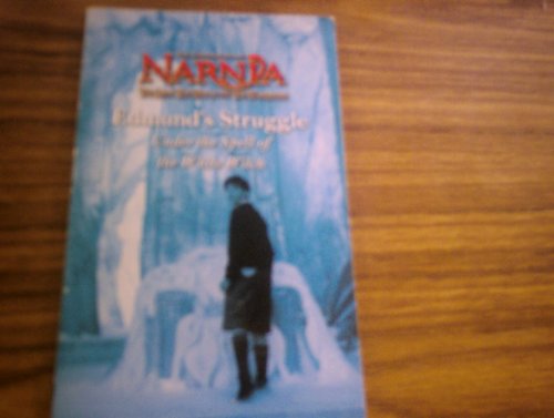 Stock image for Edmund  s Struggle: Under the Spell of the White Witch (The Chronicles of Narnia) for sale by WorldofBooks