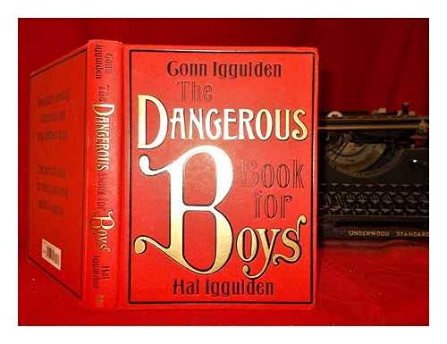 9780007232741: The Dangerous Book for Boys