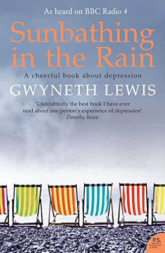 Imagen de archivo de Sunbathing in the Rain: A Cheerful Book about Depression a la venta por AwesomeBooks