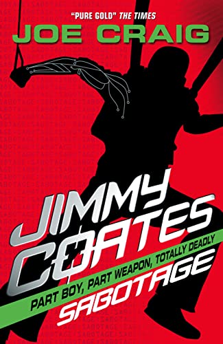 Stock image for Jimmy Coates: Sabotage for sale by AwesomeBooks