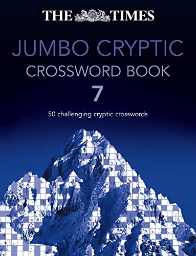 Beispielbild fr The Times Jumbo Cryptic Crossword Bk. 7 : 50 Challenging Cryptic Crosswords zum Verkauf von Better World Books