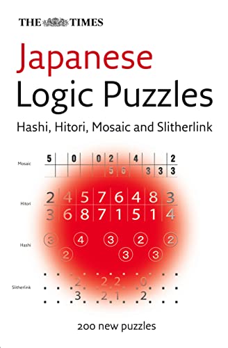 9780007233267: The Times Japanese Logic Puzzles: Hitori, hashi, slitherlink and mosaic