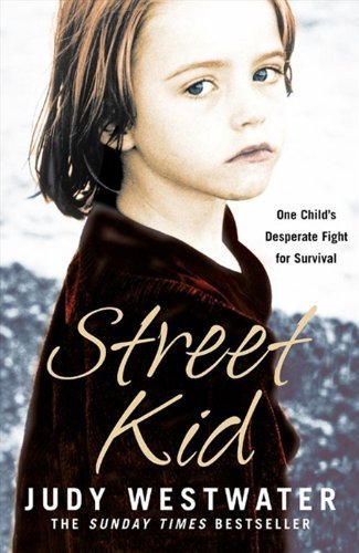 9780007233359: Street Kid: One Child's Desperate Fight for Survival