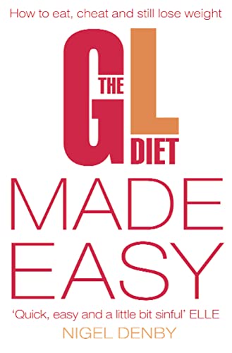 Stock image for THE GL DIET MADE EASY: How to Eat, Cheat and Still Lose Weight for sale by WorldofBooks