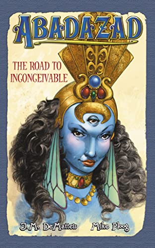 Stock image for The Road to Inconceivable (Abadazad, Book 1) for sale by Bookmarc's