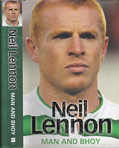 9780007233472: Neil Lennon: Man and Bhoy