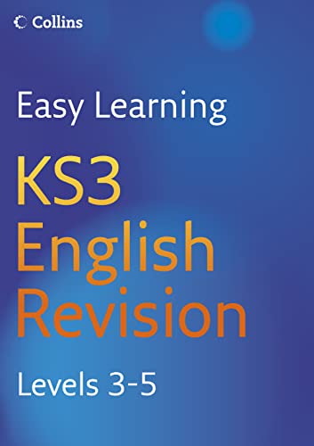 Stock image for Easy Learning " KS3 English Revision 3"5: Levels 3-5 for sale by WorldofBooks