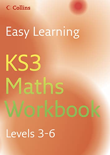 Beispielbild fr Easy Learning  " KS3 Maths Workbook 3 "6: Levels 3-6 zum Verkauf von WorldofBooks