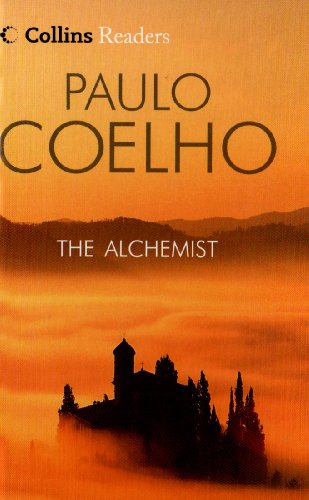 The Alchemist (Collins Readers) (9780007233670) by Paulo Coelho, Translated By Alan R. Clarke