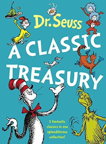 Beispielbild fr Dr. Seuss: A Classic Treasury (Dr Seuss) [Hardcover] [Jan 01, 2006] DR. SEUSS ILLUSTRATE zum Verkauf von Zoom Books Company