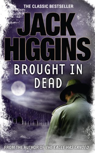 Brought in Dead (9780007234943) by Higgins, Jack