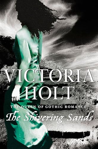 The Shivering Sands (9780007235544) by Holt, Victoria