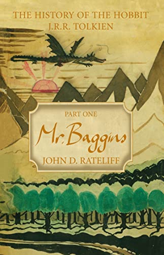 THE HISTORY OF THE HOBBIT. Part One: Mr. Baggins - John Rateliff; J.R.R.  Tolkien: 9780007235551 - AbeBooks | Poster