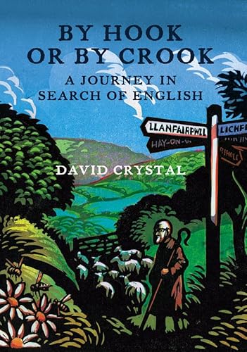 Beispielbild fr By Hook Or By Crook: A Journey in Search of English zum Verkauf von AwesomeBooks