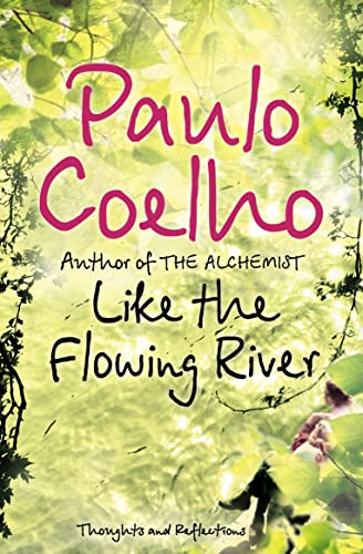 9780007235803: Like the Flowing River: Thoughts and Reflections