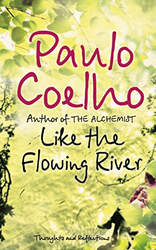 9780007235810: Like the Flowing River: Thoughts and Reflections