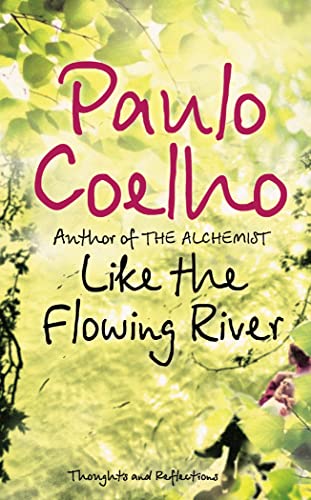 Like the Flowing River (9780007235810) by P. Coelho