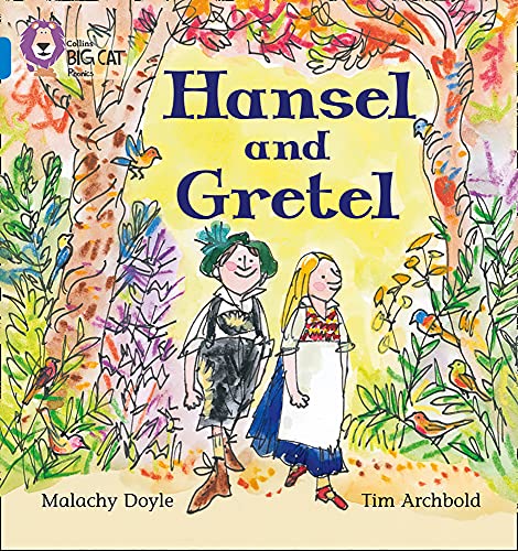 Beispielbild fr Hansel and Gretel: A simple retelling of the traditional Grimm fairytale (Collins Big Cat Phonics) zum Verkauf von WorldofBooks
