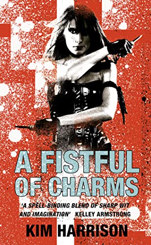 Stock image for A Fistful of Charms: 04 (Rachel Morgan Series) for sale by WorldofBooks