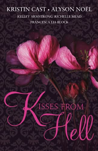 Imagen de archivo de KISSES FROM HELL a la venta por Goldstone Books