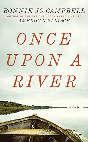 Beispielbild fr Once Upon a River zum Verkauf von WorldofBooks