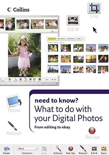 Imagen de archivo de What to do with your Digital Photos (Collins Need to Know?) a la venta por AwesomeBooks