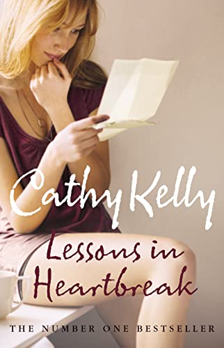 Lessons in Heartbreak (9780007240388) by Cathy Kelly