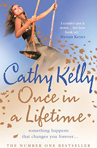 Once in a Lifetime - Cathy Kelly