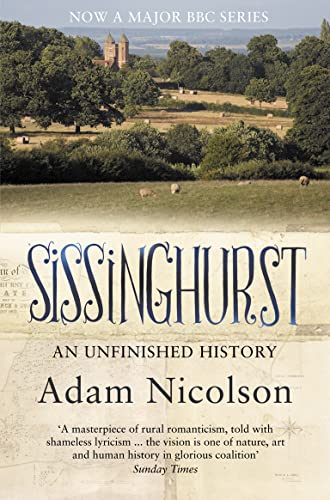 Stock image for Sissinghurst An Unfinished History for sale by ThriftBooks-Atlanta