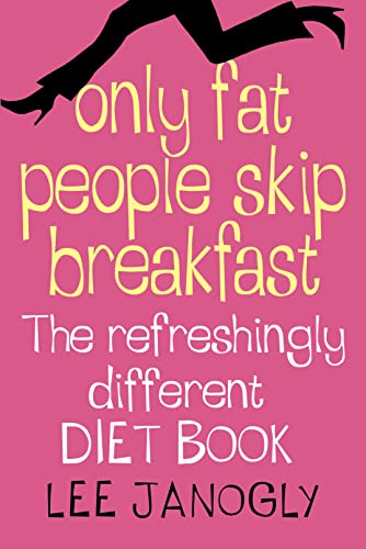 9780007240616: Only Fat People Skip Breakfast