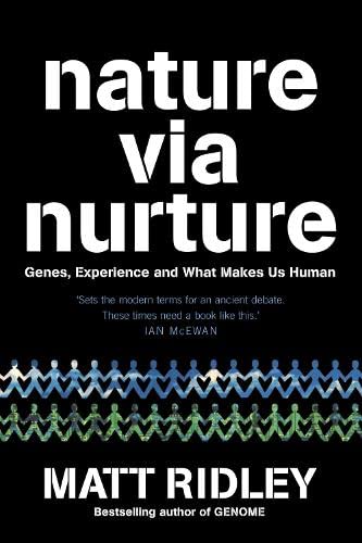 Stock image for Nature via Nurture: Genes, Experience and What Makes Us Human for sale by Reuseabook