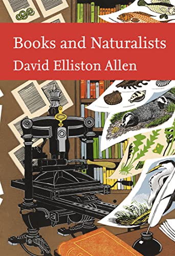 9780007240845: Books and Naturalists (Collins New Naturalist Library, Book 112)