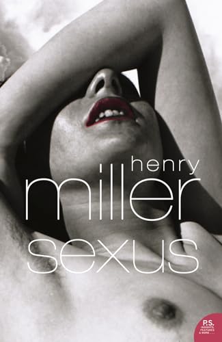 9780007241293: Sexus (Harper Perennial Modern Classics)