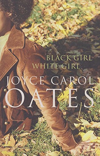 Beispielbild fr Black Girl/White Girl - A Novel zum Verkauf von Hawking Books
