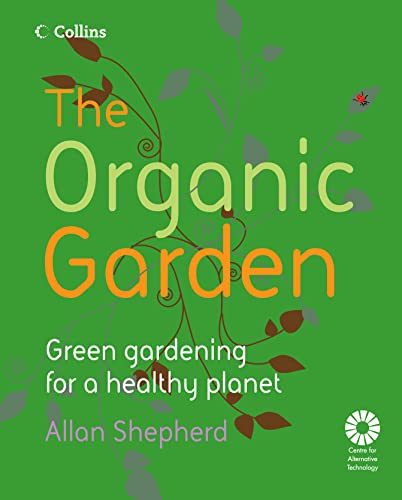 Beispielbild fr The Organic Garden zum Verkauf von WorldofBooks