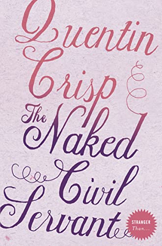 Imagen de archivo de The Naked Civil Servant (Stranger Than.) a la venta por GF Books, Inc.