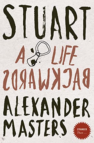 Stock image for Stranger Than   " Stuart: A Life Backwards for sale by WorldofBooks