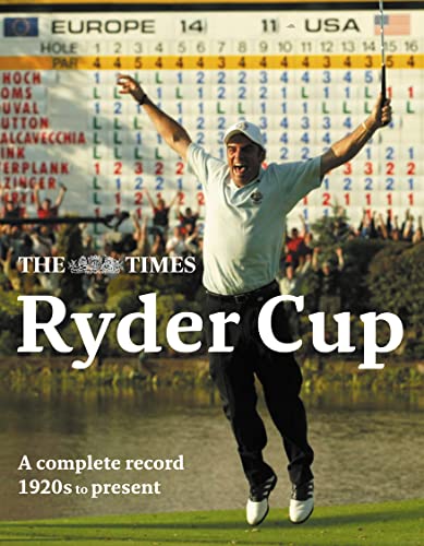 Beispielbild fr The Times Ryder Cup: A Complete Illustrated History of Every Ryder Cup zum Verkauf von AwesomeBooks