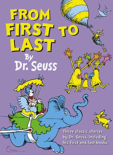 From First to Last (9780007241996) by Dr. Seuss