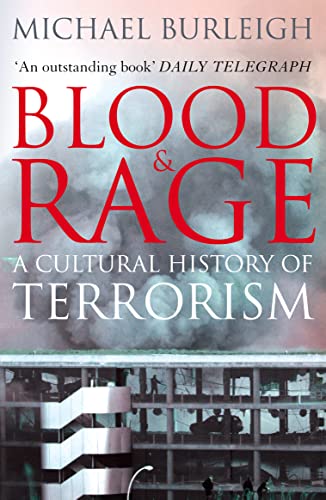 Imagen de archivo de Blood and Rage: A Cultural history of Terrorism a la venta por Wonder Book