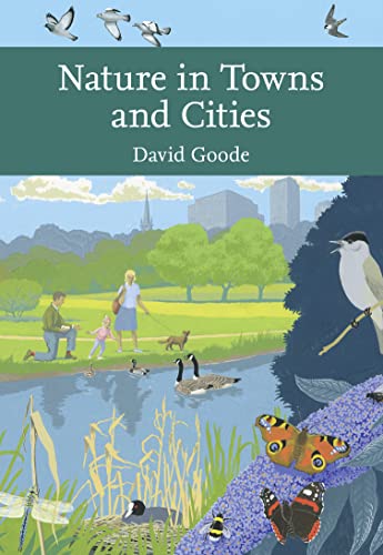9780007242405: Nature in Towns and Cities: Book 127 (Collins New Naturalist Library)