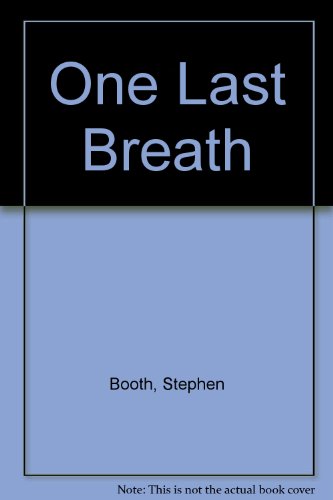 One Last Breath (9780007242740) by Stephen Booth