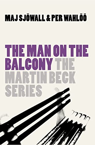 Imagen de archivo de The Man On the Balcony: The Martin Beck Series a la venta por SecondSale