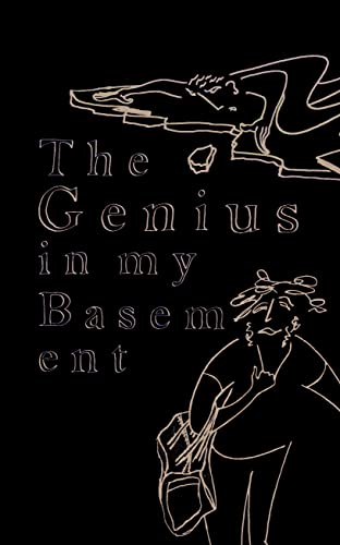 Imagen de archivo de The Genius in my Basement a la venta por AwesomeBooks