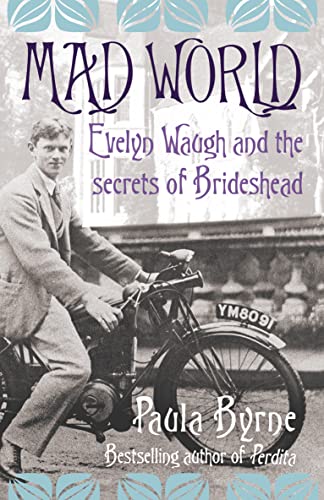 Beispielbild fr Mad World: Evelyn Waugh and the Secrets of Brideshead zum Verkauf von WorldofBooks