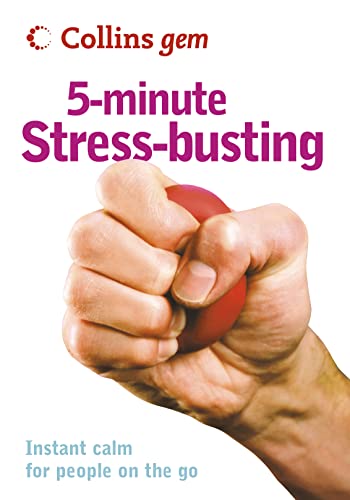 Beispielbild fr 5-Minute Stress-busting (Collins Gem) zum Verkauf von WorldofBooks